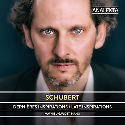 Schubert : Intégrale des sonates et œuvres majeures pour piano, Vol. 2 - Dernières inspirations
